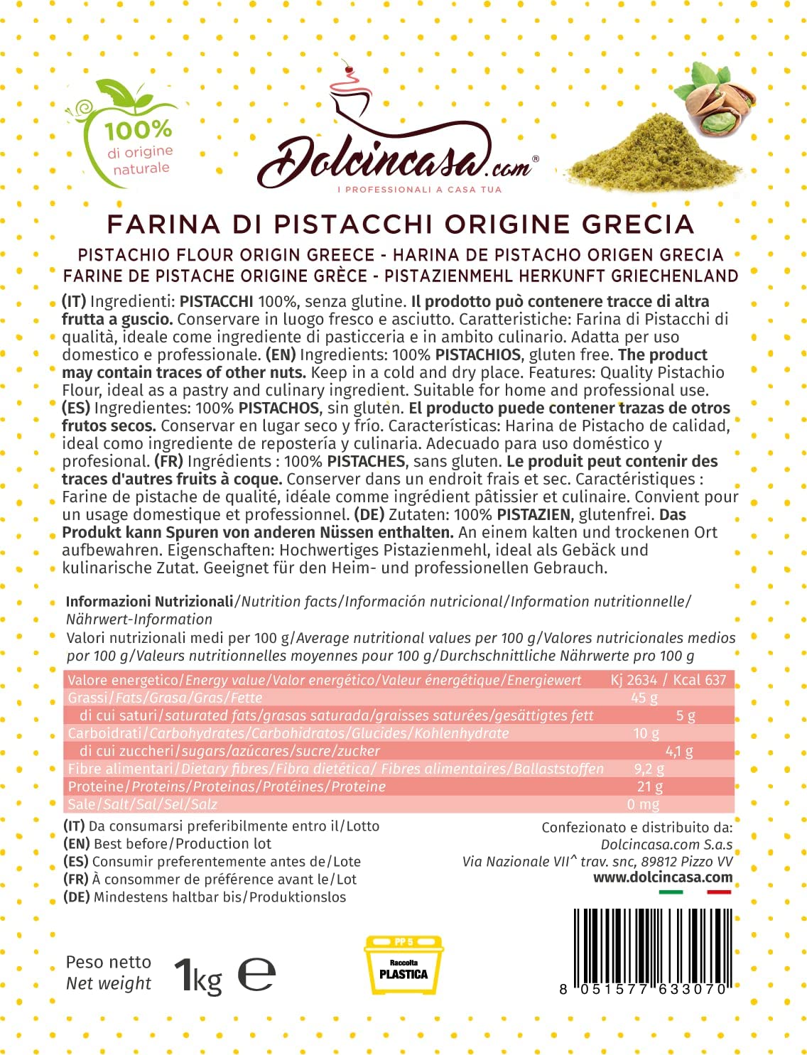 Dolcincasa.com Harina de Pistacho Pistacho triturado en polvo para uso doméstico o profesional Sin Gluten