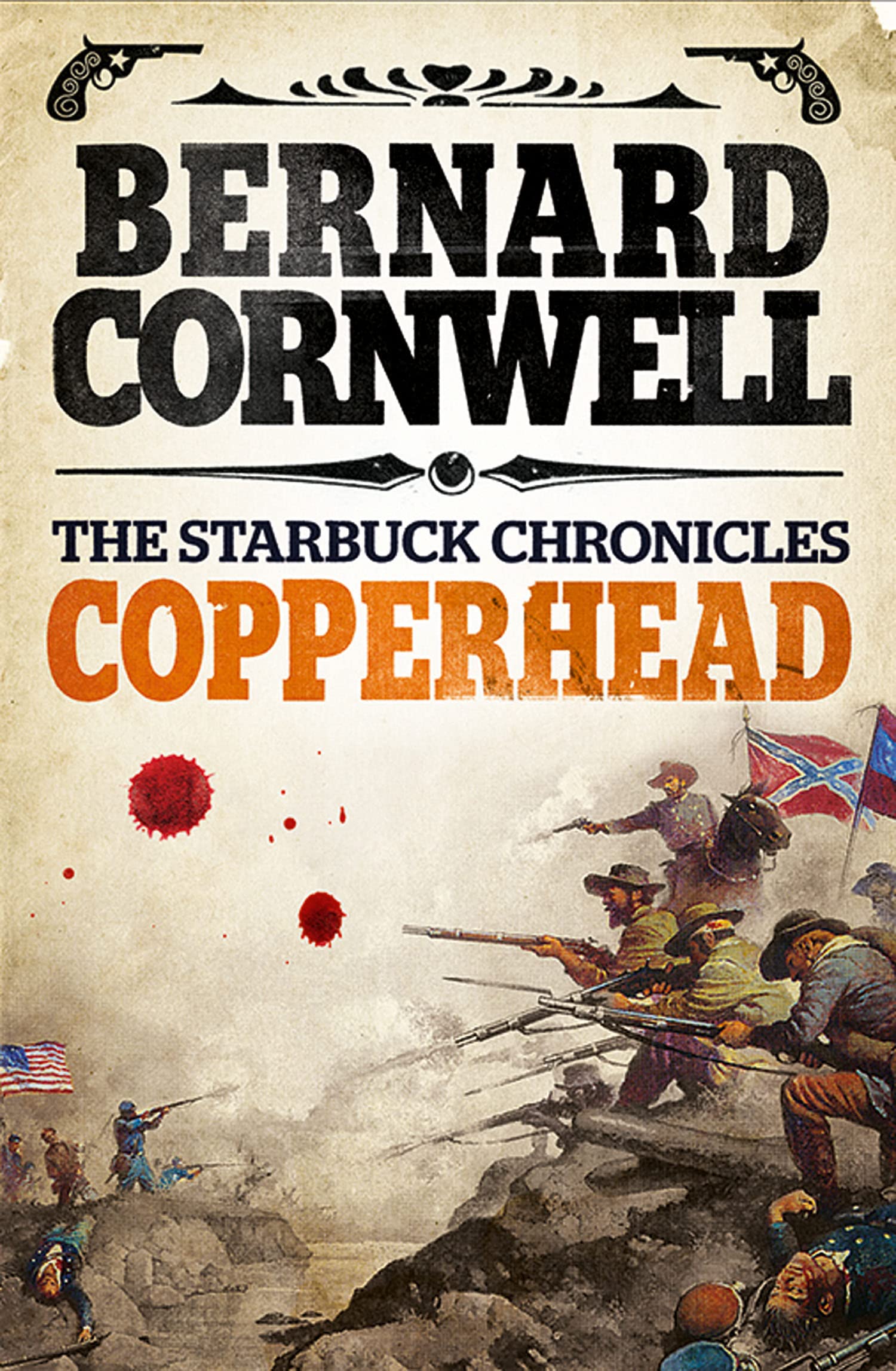 Copperhead (The Starbuck Chronicles): An Intense Historical Fiction Adventure of Espionage and Civil War Battles: Book 2