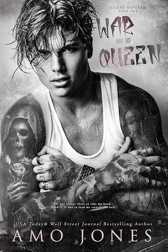 War and his Queen (Carpe Noctem)