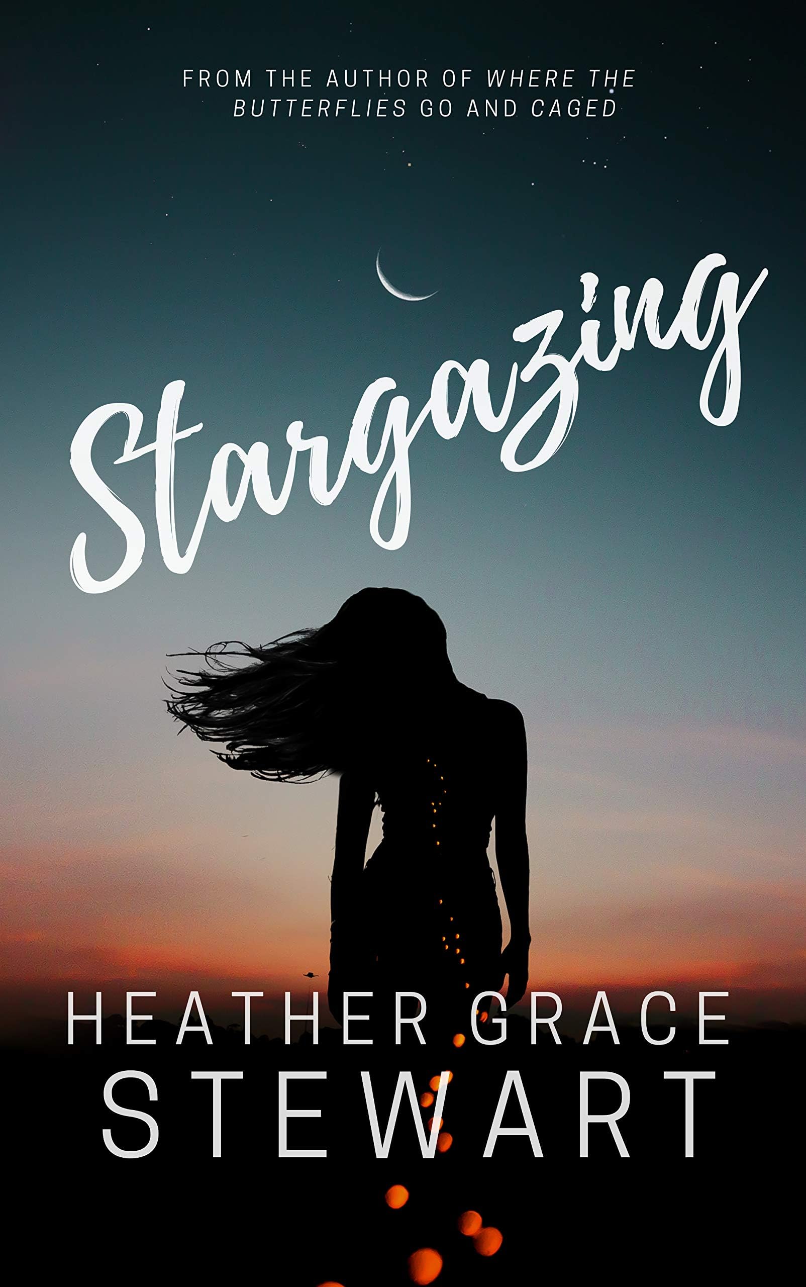 Stargazing (Heather Grace Stewart Poetry)