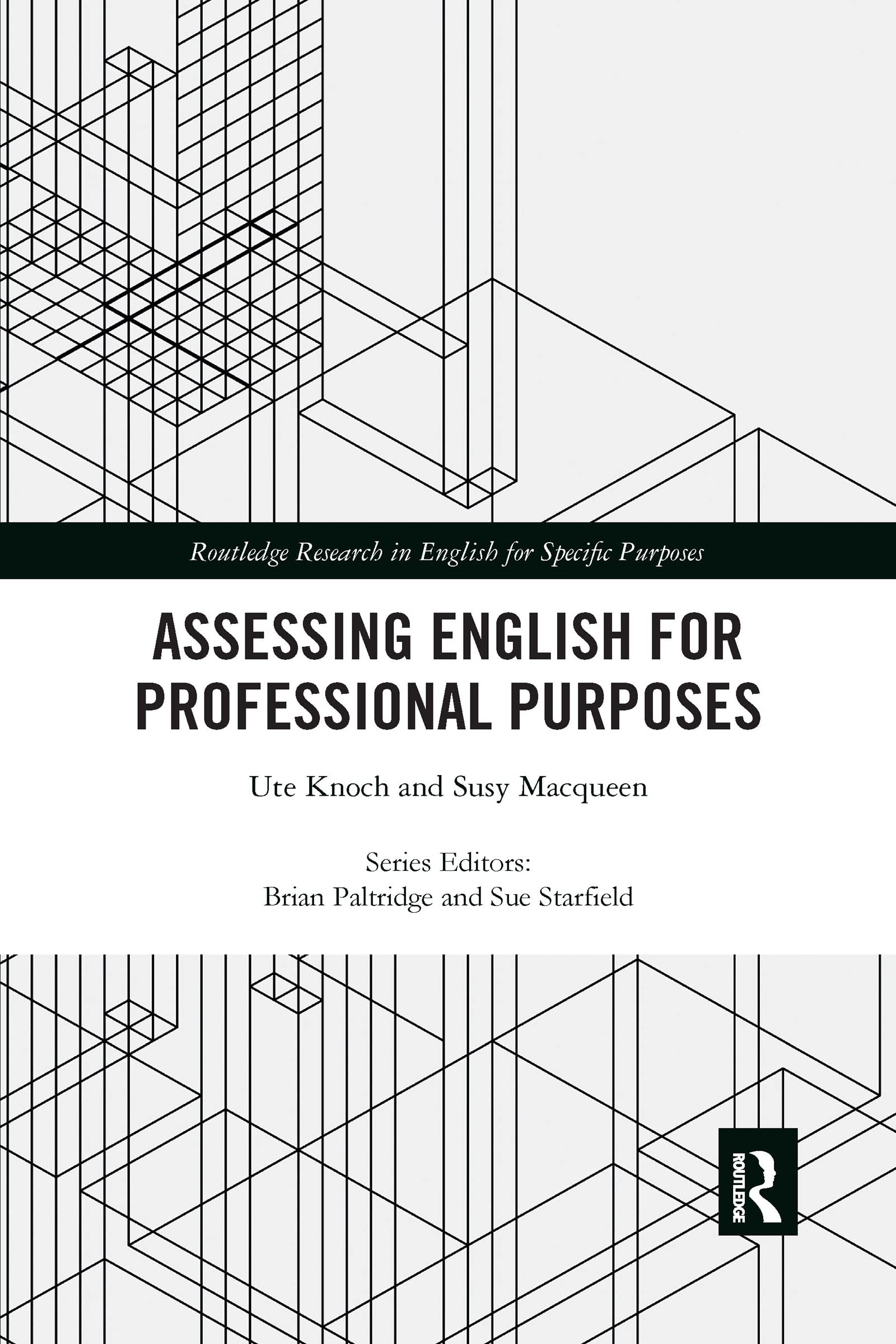 Assessing English for Professional Purposes (Routledge Research in English for Specific Purposes)