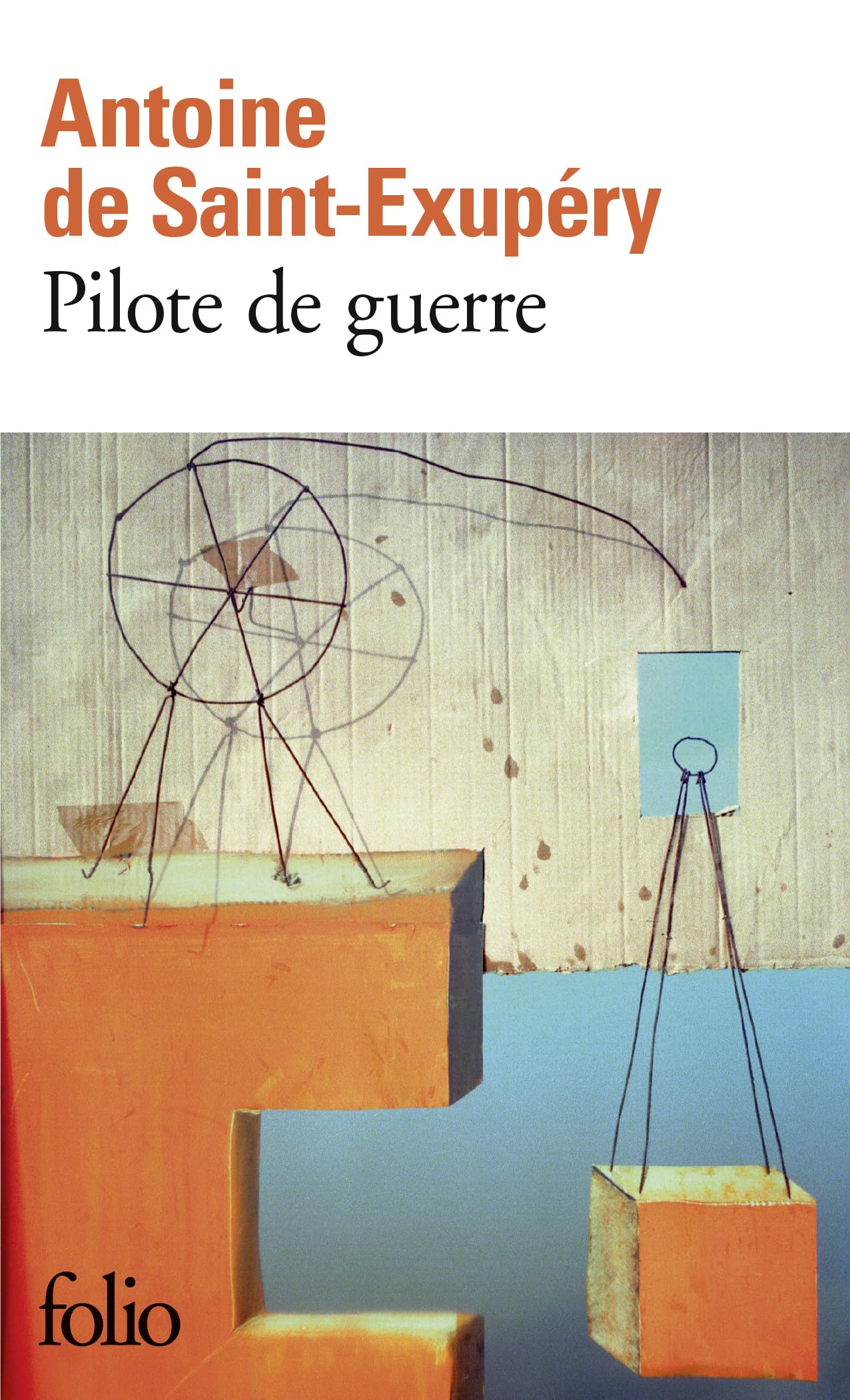 Pilote De Guerre (Folio) By Antoine de Saint-Exupery