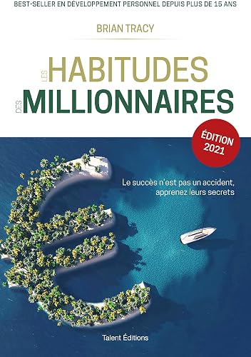 Les habitudes des millionnaires 