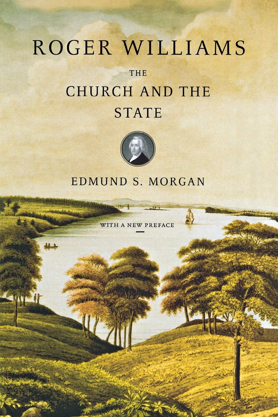 Roger Williams: The Church and the State
