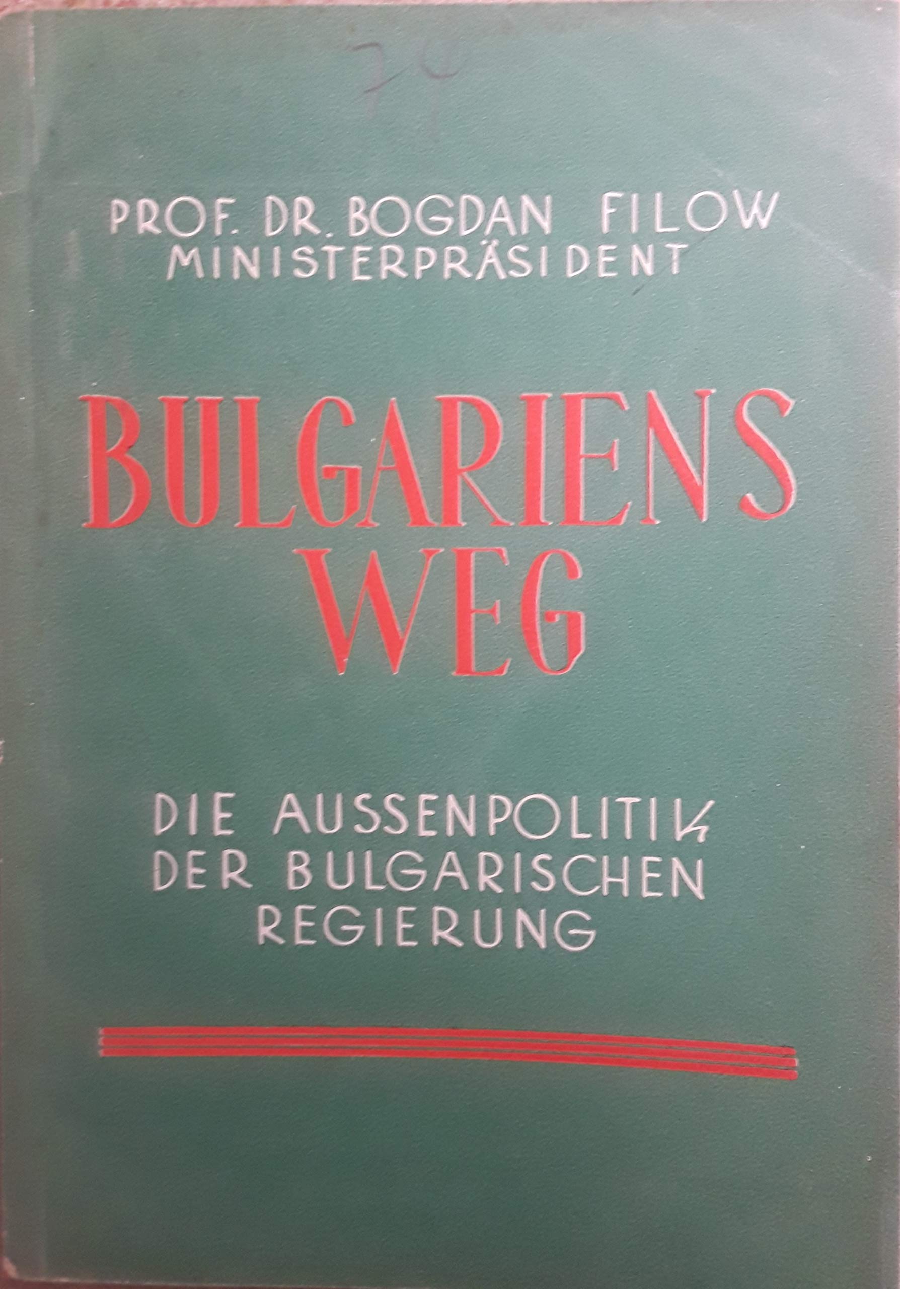 Bulgariens Weg