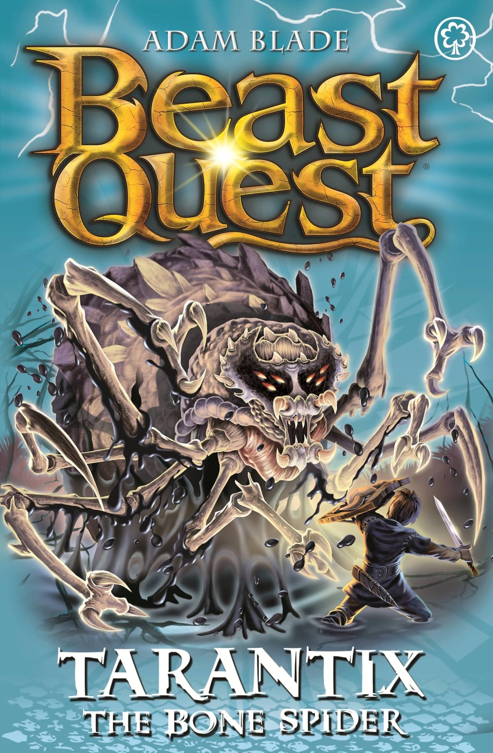 Tarantix the Bone Spider: Series 21 Book 3: 03 (Beast Quest)