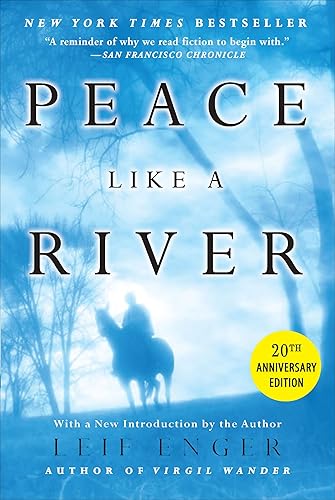 Peace Like a River A Novel
