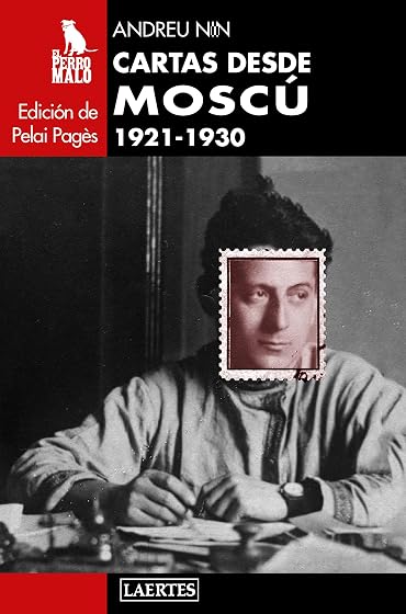 Cartas Desde Moscu 1921-1930