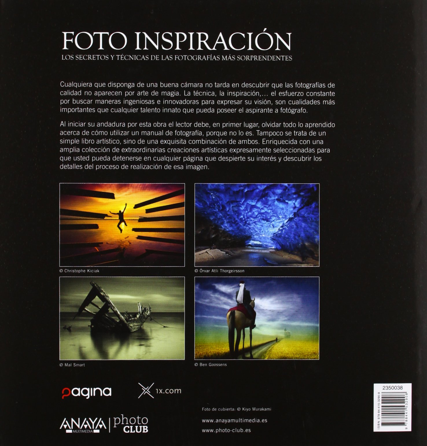 Foto Inspiración. Los secretos y técnicas de las fotografías más sorprendentes (Photoclub)