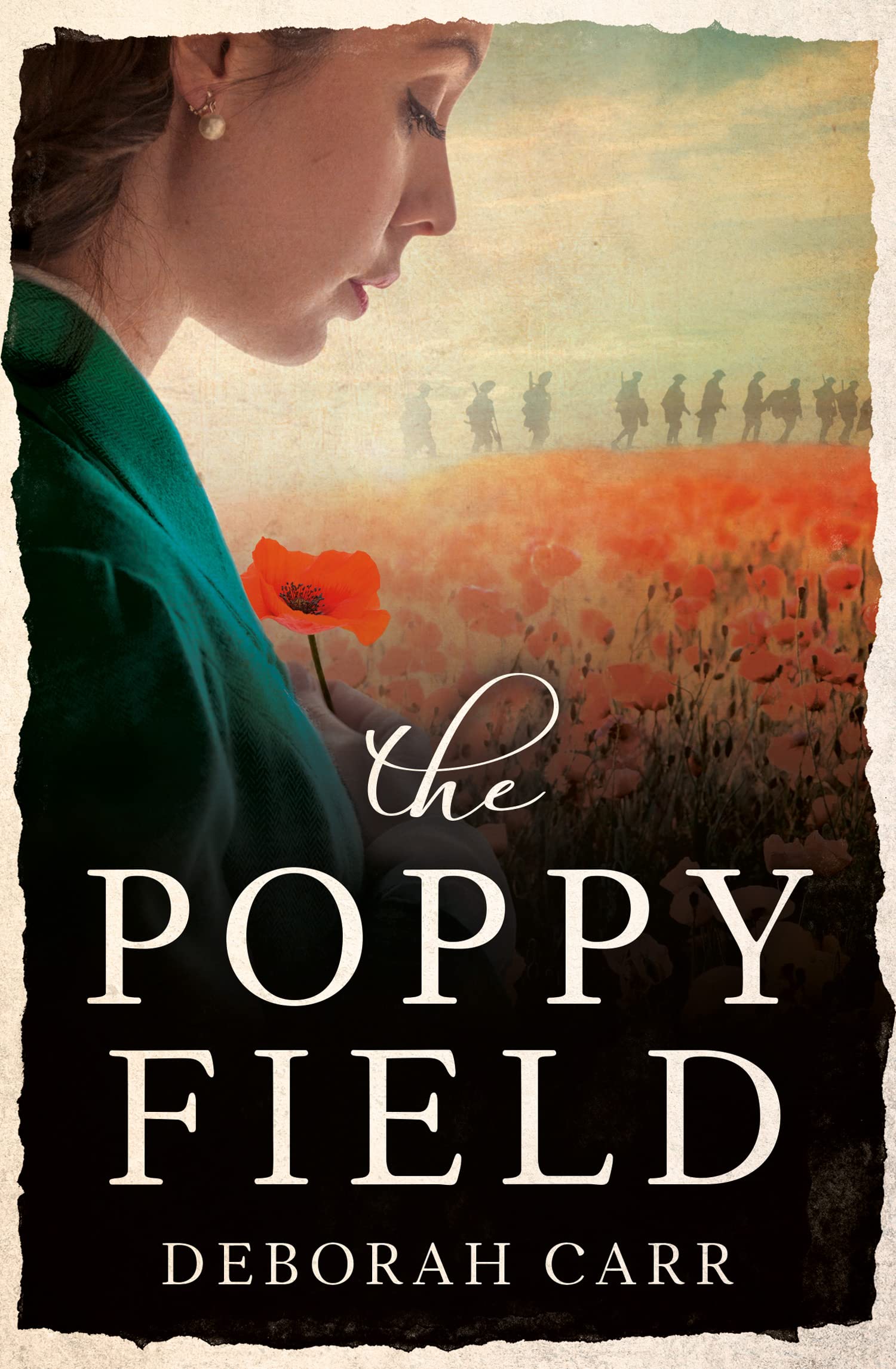 THE POPPY FIELD A gripping and emotional World War One by Deborah Carr PAPERBACK