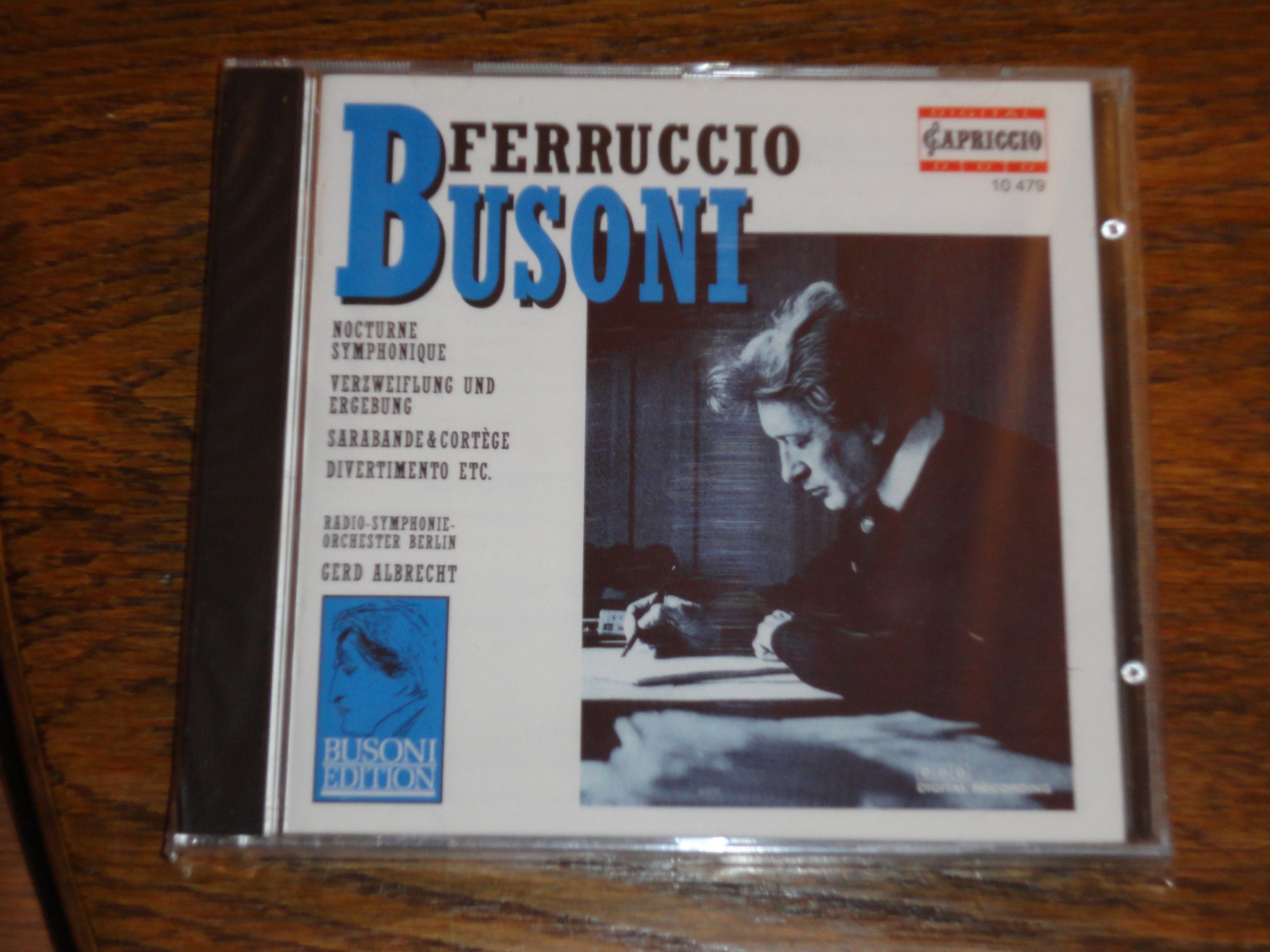 Busoni: Orchestral Works Vol. 1: Nocturne Symphonique; Verzweiflung und Ergebung; Sarabande & Cortège; etc