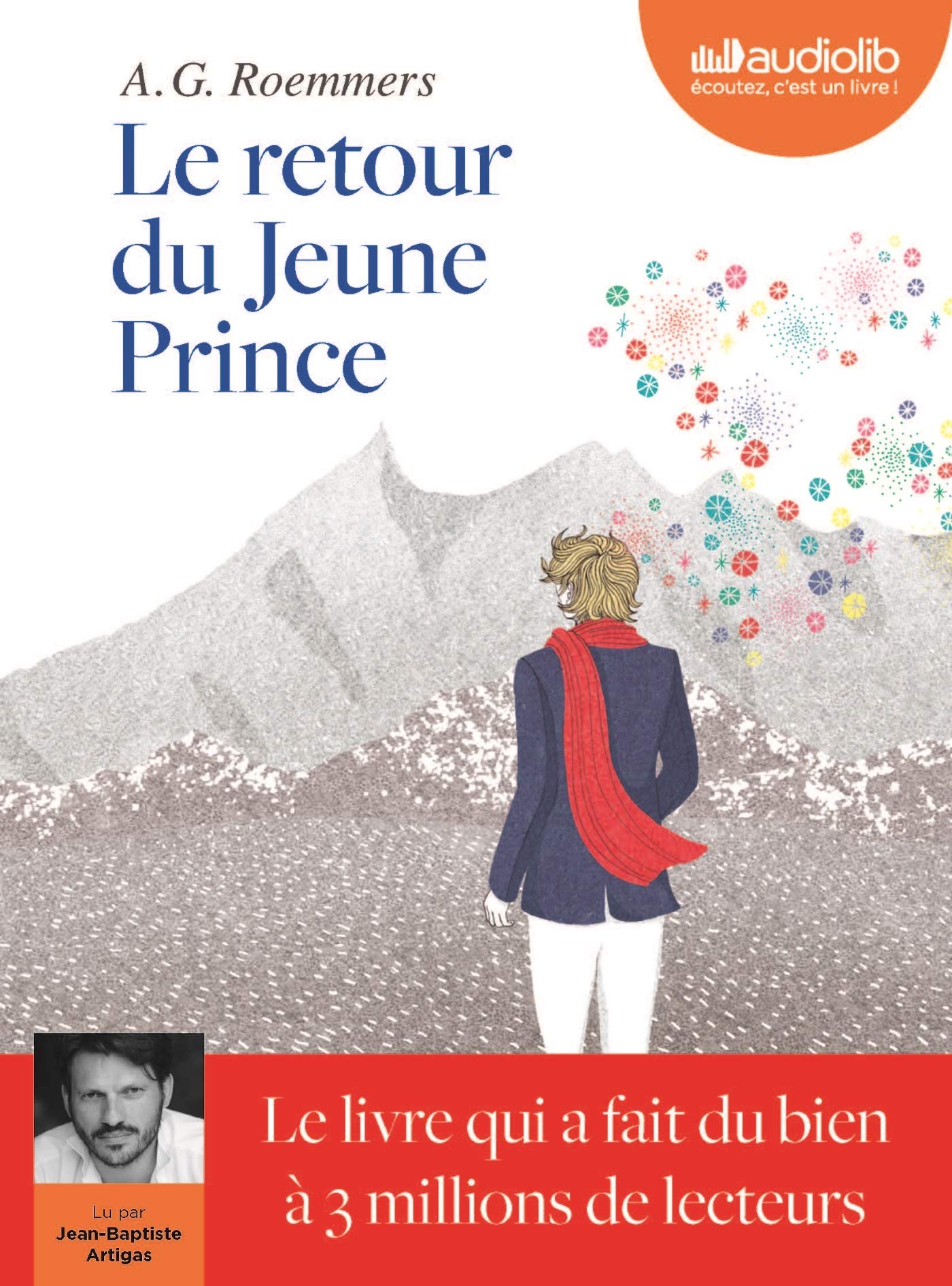 Le Retour du jeune prince: Livre audio 1 CD MP3 Roemmers, Alejandro Guillermo; Artigas, Jean-Baptiste and Desoille, Martine