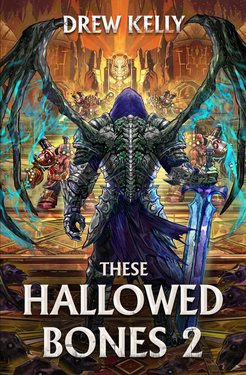 These Hallowed Bones 2: A LitRPG Adventure