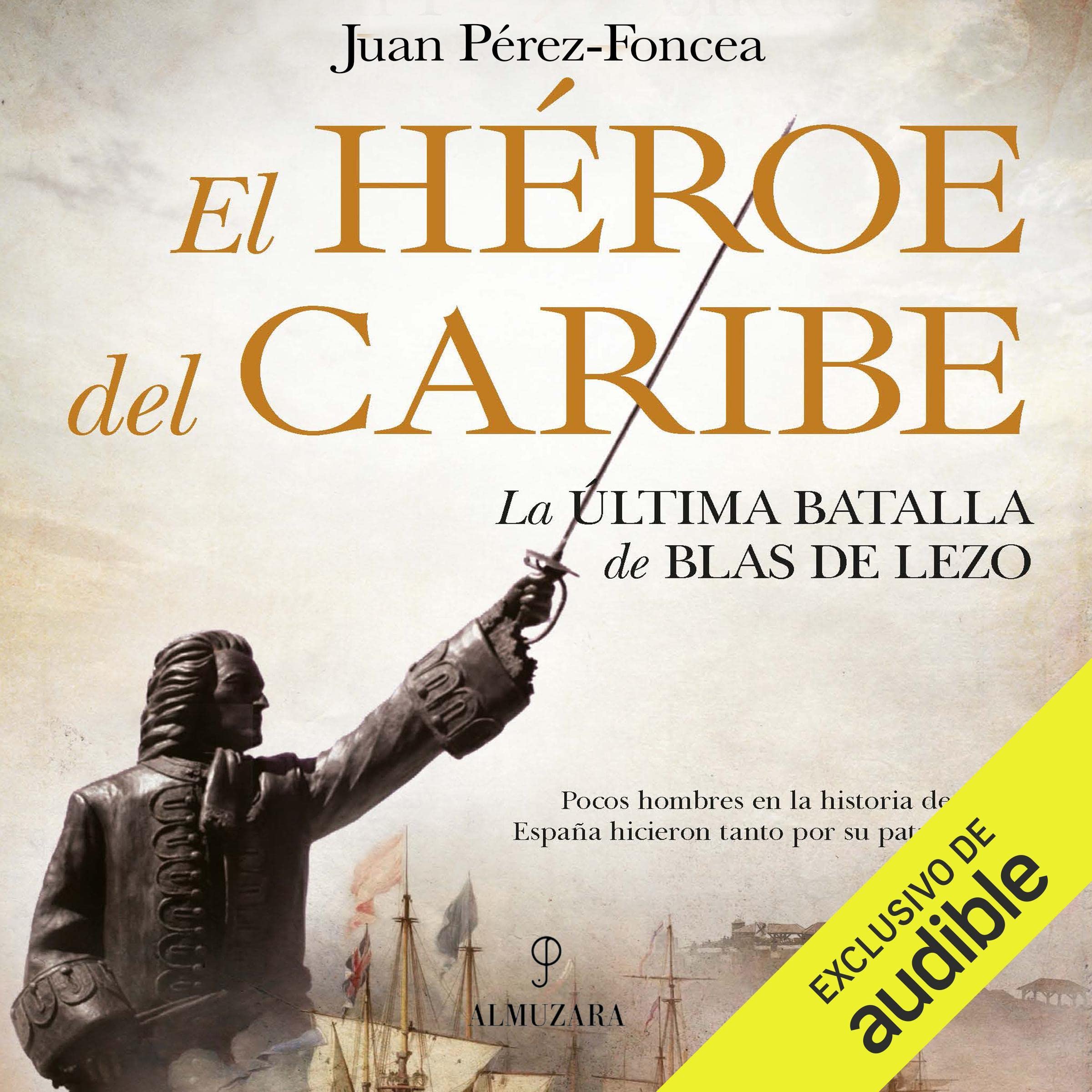 El héroe del Caribe