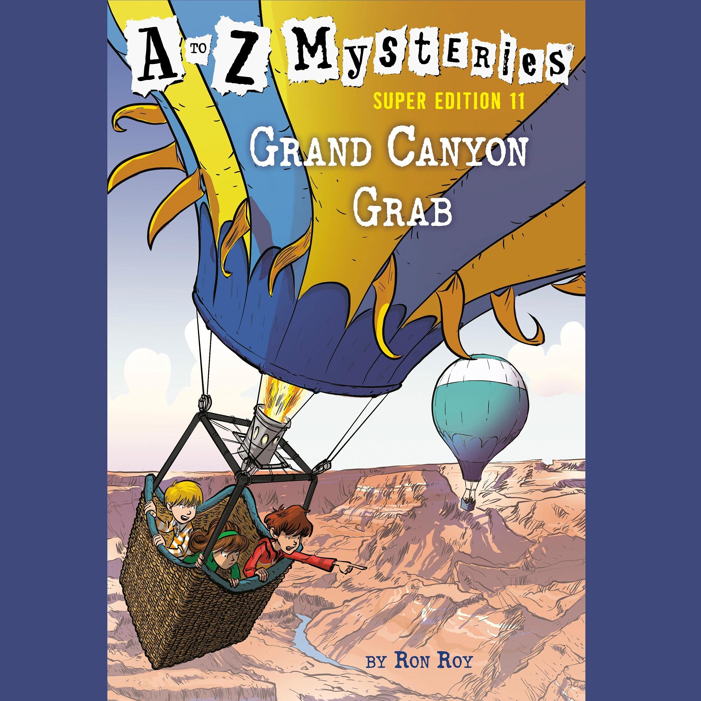 Cover art for A to Z Mysteries Super Edition #11: Grand Canyon Grab