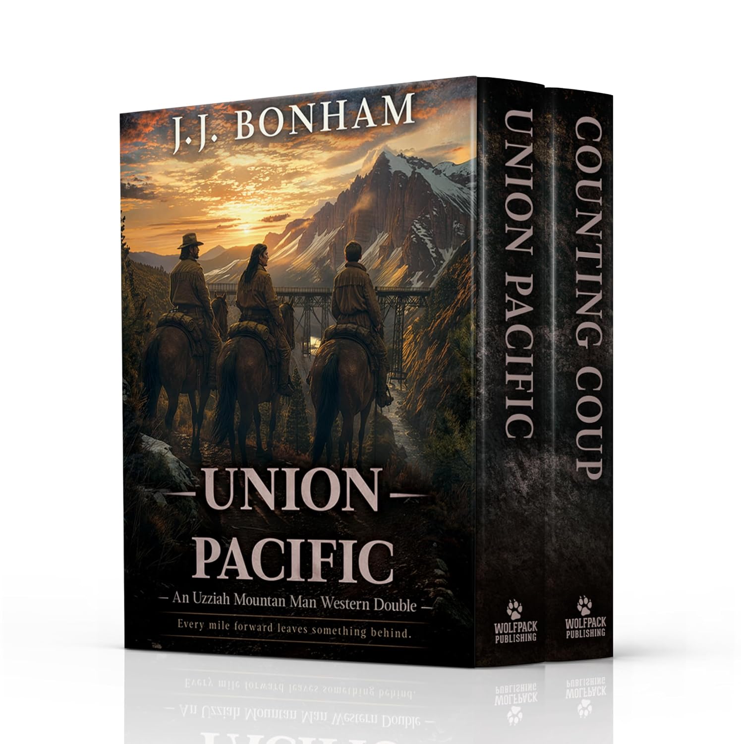 Union Pacific: A Western Double (Uzziah Mountain Man Book 12)