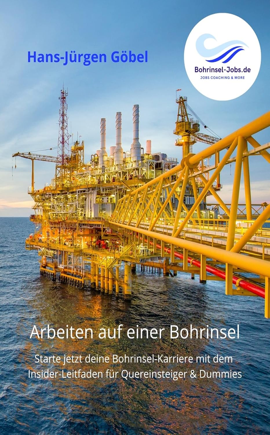 Arbeiten auf einer Bohrinsel *BohrinselJobs finden* Starte jetzt deine Bohrinsel