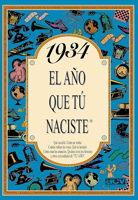 Portada de 1934 El año que tú naciste