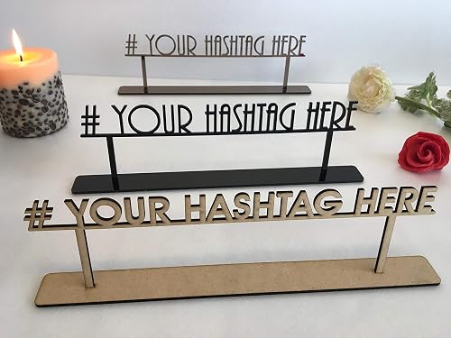 Customizable Hashtag Sign Hashtag Sign Personalized Marker Wedding Freestanding Signage Custom ...