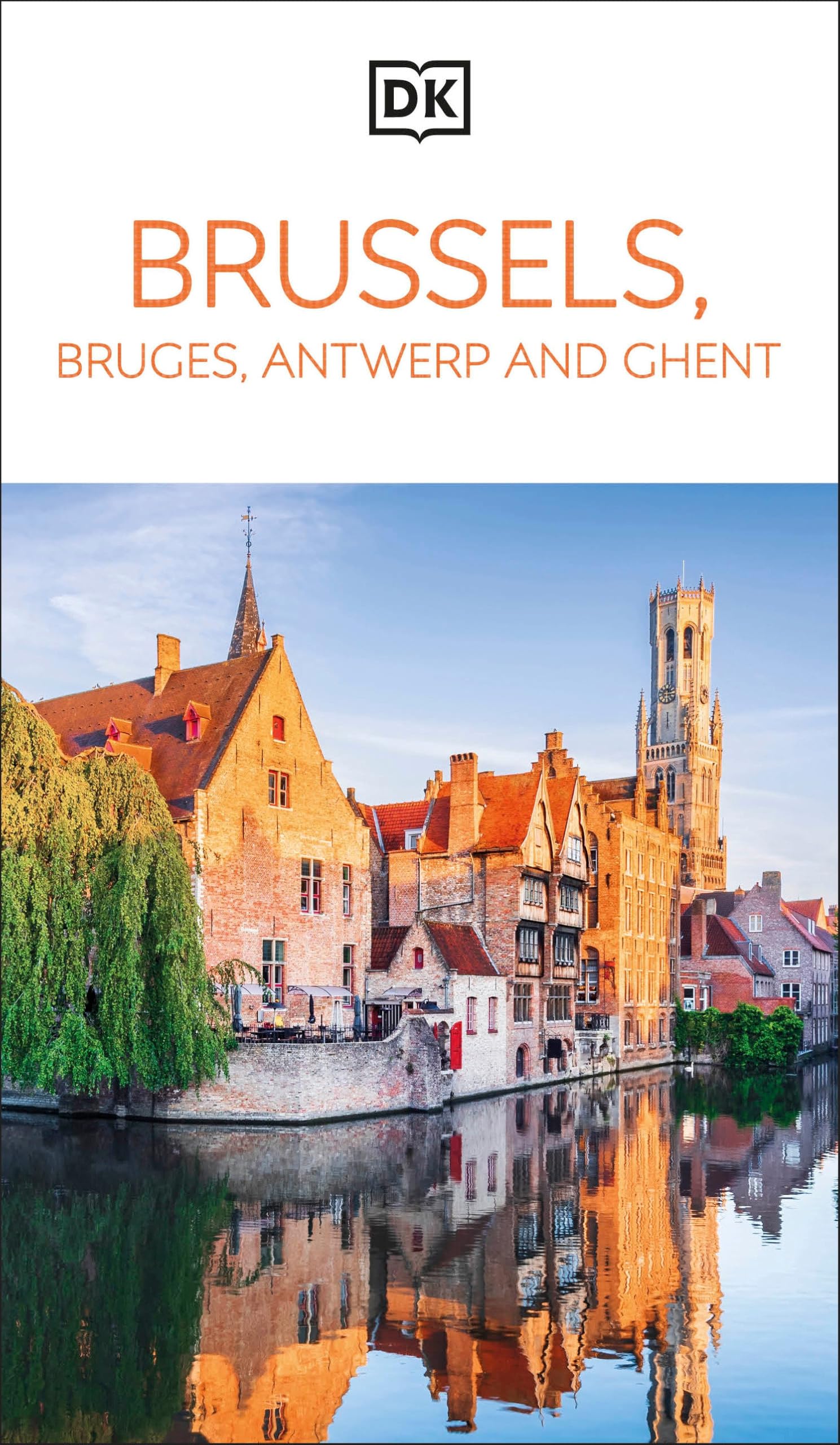 DK Brussels, Bruges, Antwerp and Ghent
