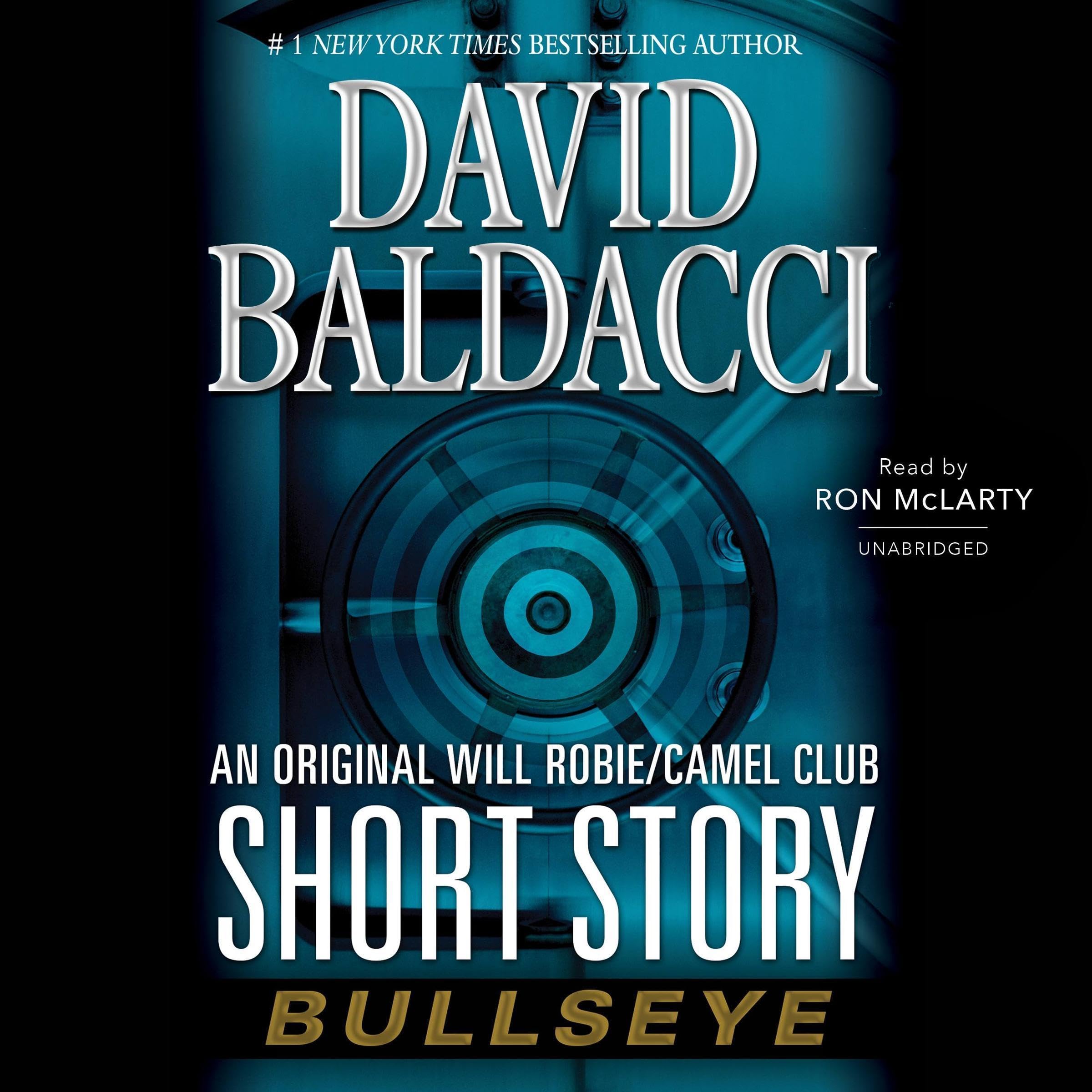 Cover art for Bullseye: An Original Will Robie/Camel Club Short Story