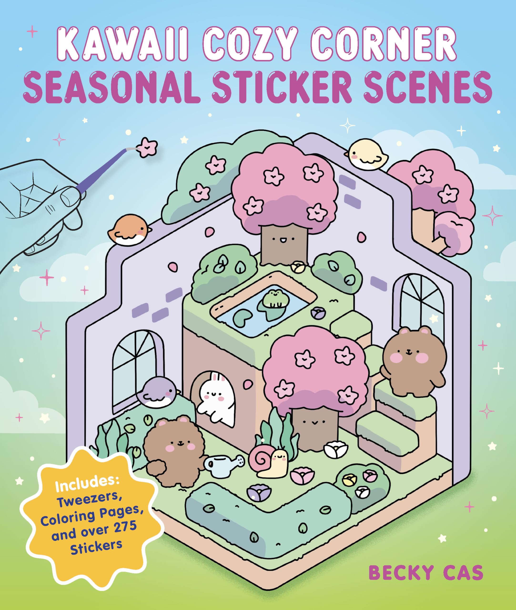 Kawaii Cozy Corner: Seasonal Sticker Scenes: Includes: Tweezers, Coloring Pages, and over 275 Stickers
