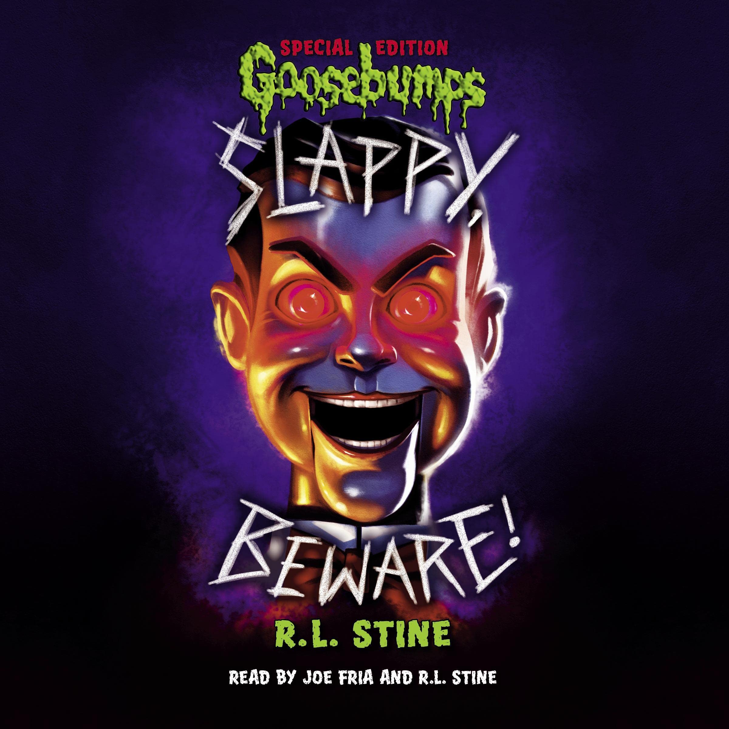 Slappy, Beware!: Goosebumps Special Edition