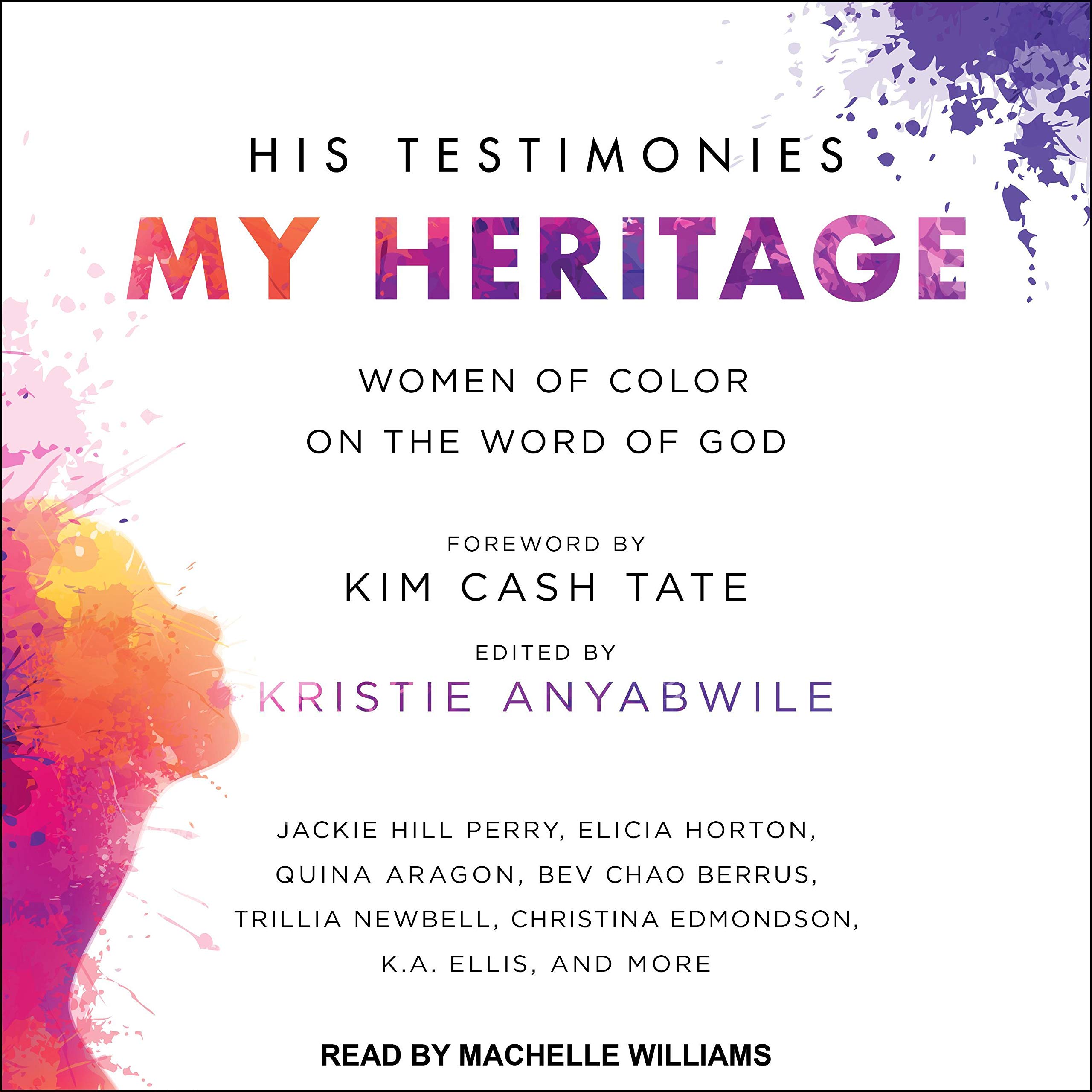 His Testimonies, My Heritage