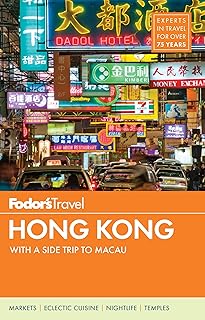 Fodor's Hong Kong: with a Side Trip to Macau (Full-color Travel Guide)