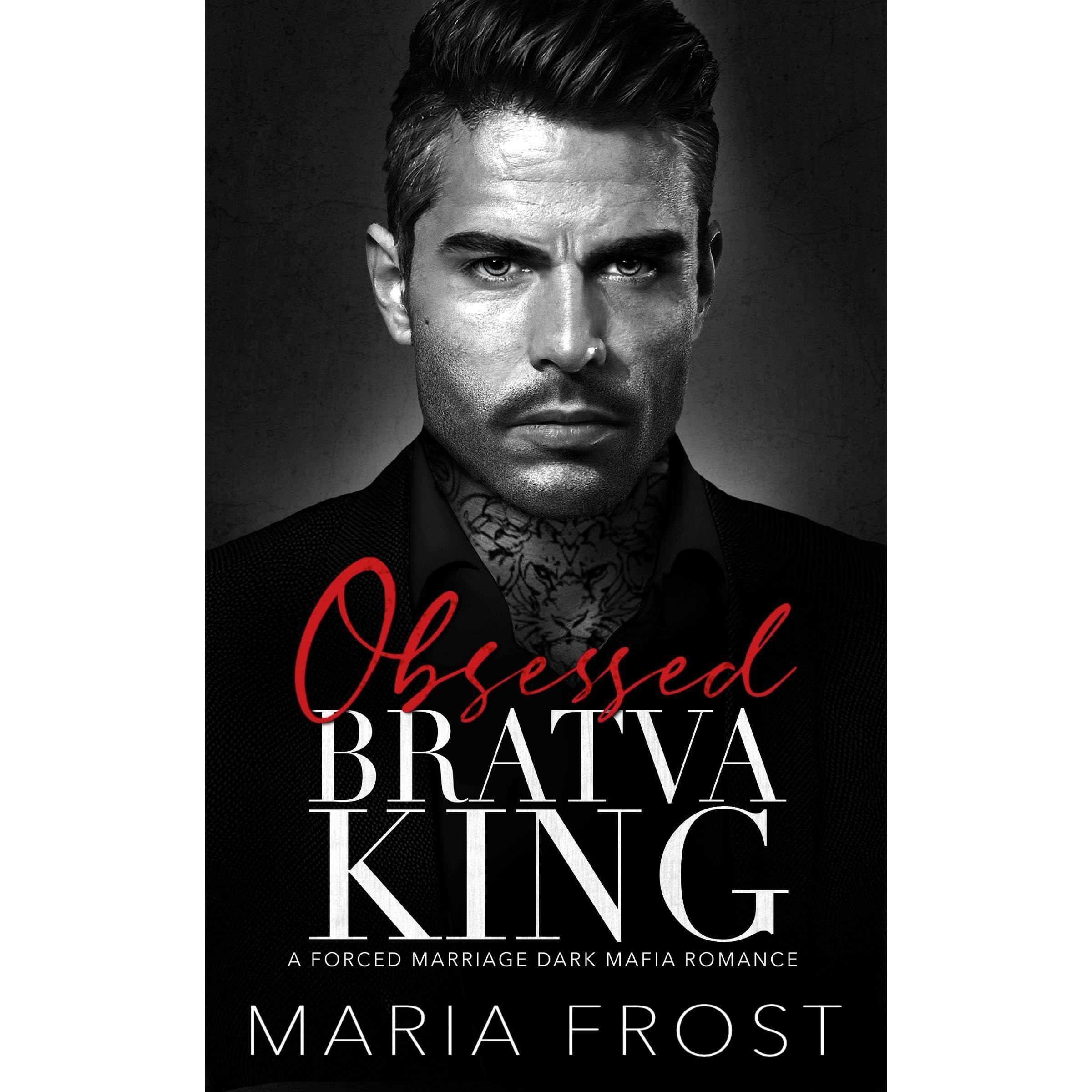 Obsessed Bratva King