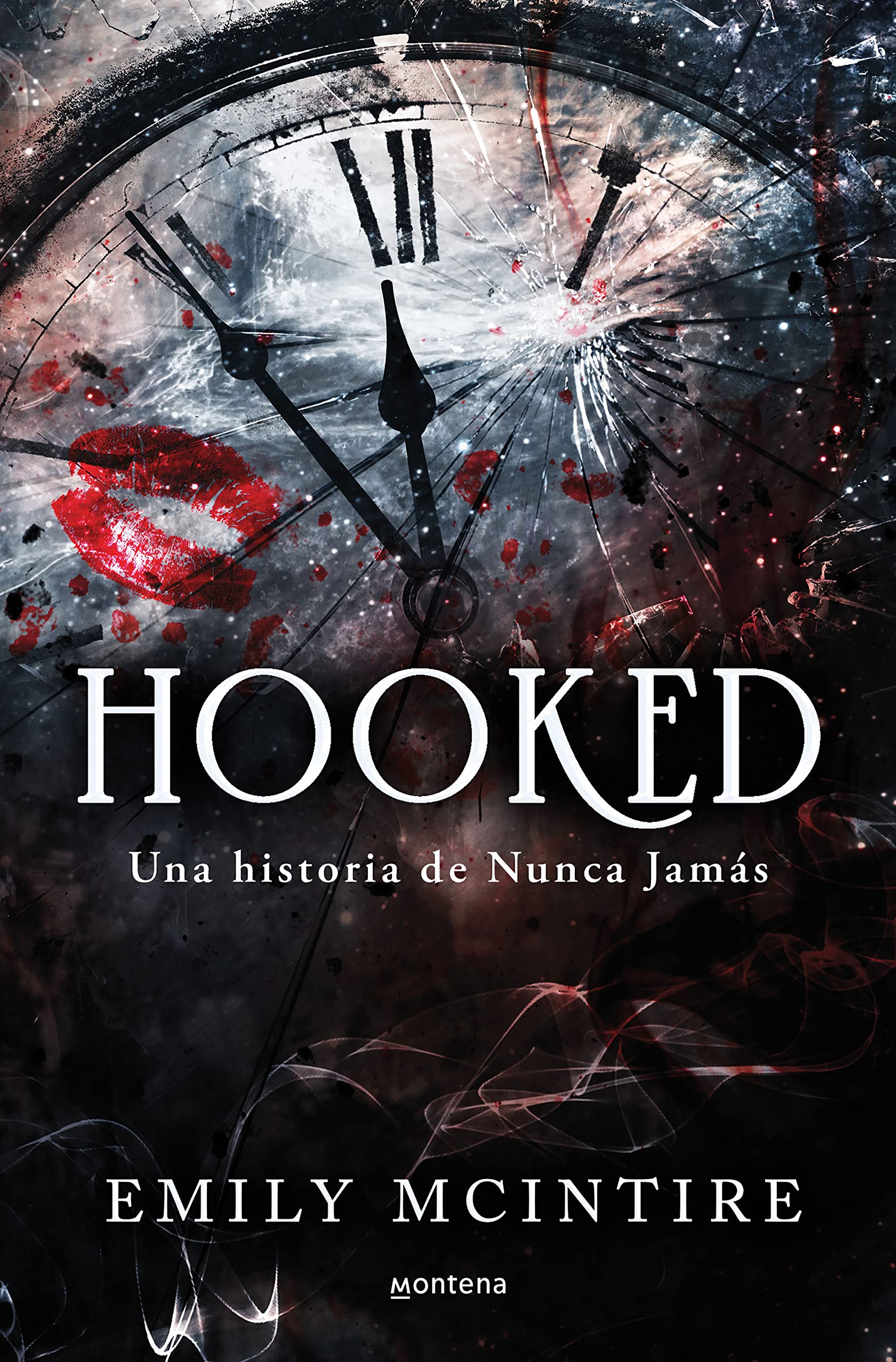 Hooked: Una Historia de Nunca Jamás / Hooked: A Dark, Contemporary Romance: 1 (Nunca jamás / Never After)
