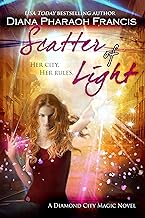 Scatter of Light (The Diamond City Magic Novels Book 5)