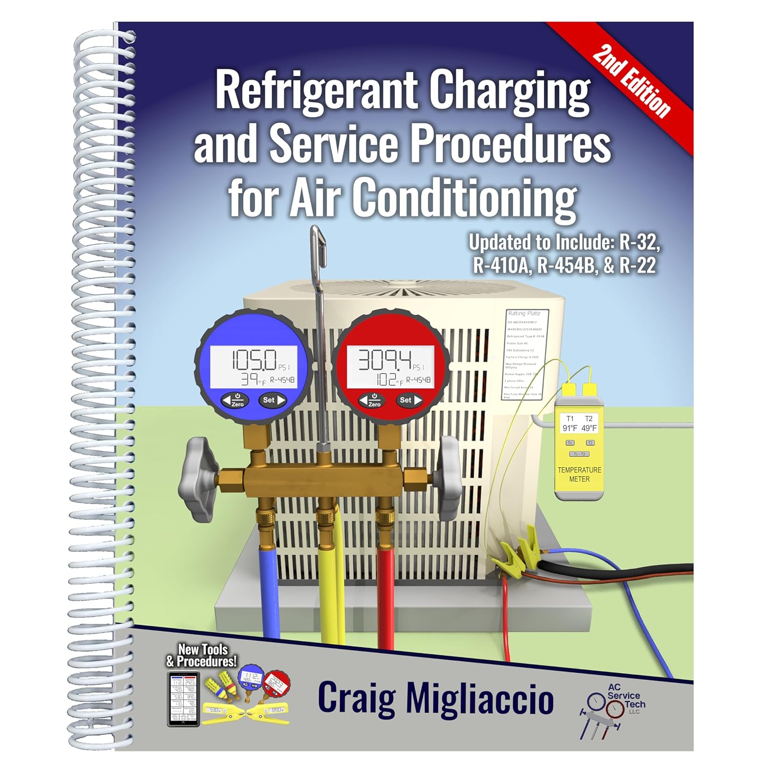 Refrigerant Charging and Service Procedures for Air Conditioning 2nd Edition      Spiral-bound – January 8, 2025