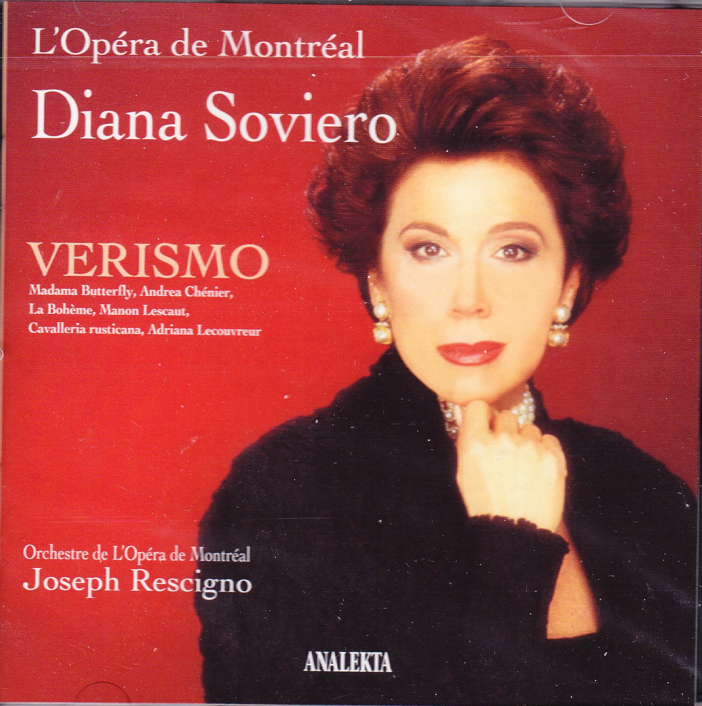 Verismo [Audio CD] Diana Soviero; Joseph Rescigno and Orchestre de L'Opera de Montreal