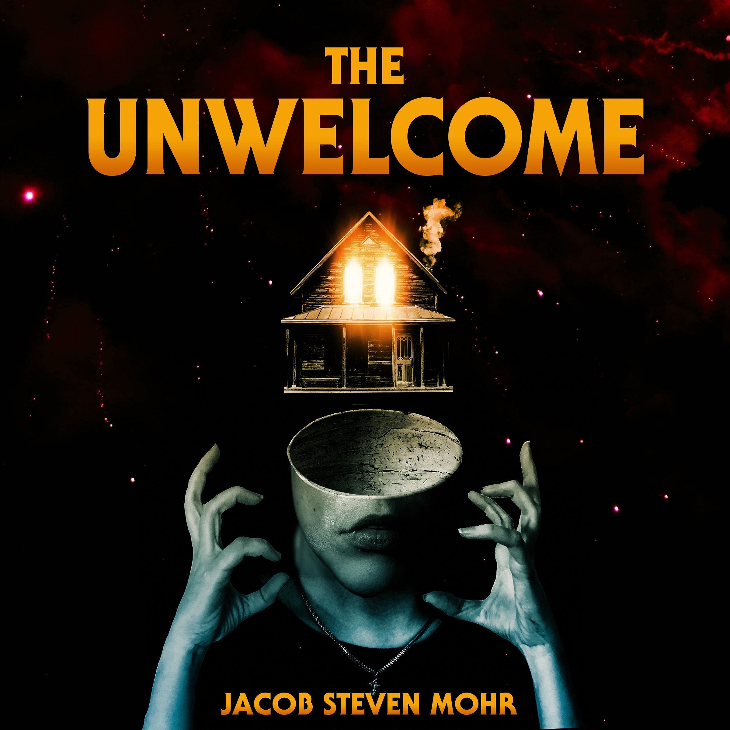 The Unwelcome
