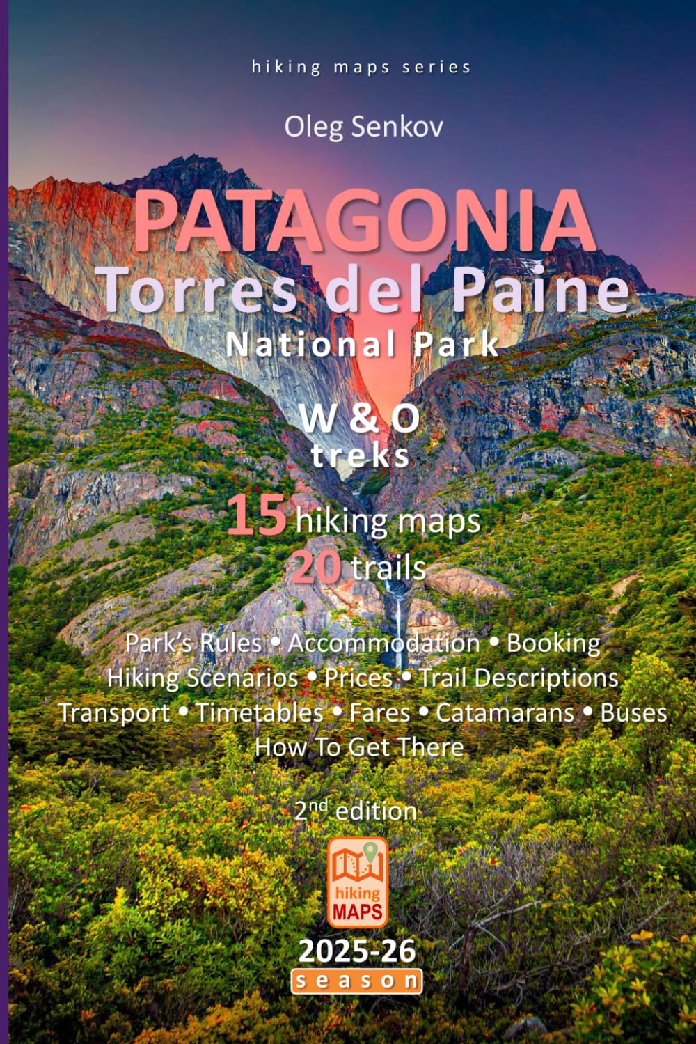 PATAGONIA, Torres del Paine National Park, Hiking Maps