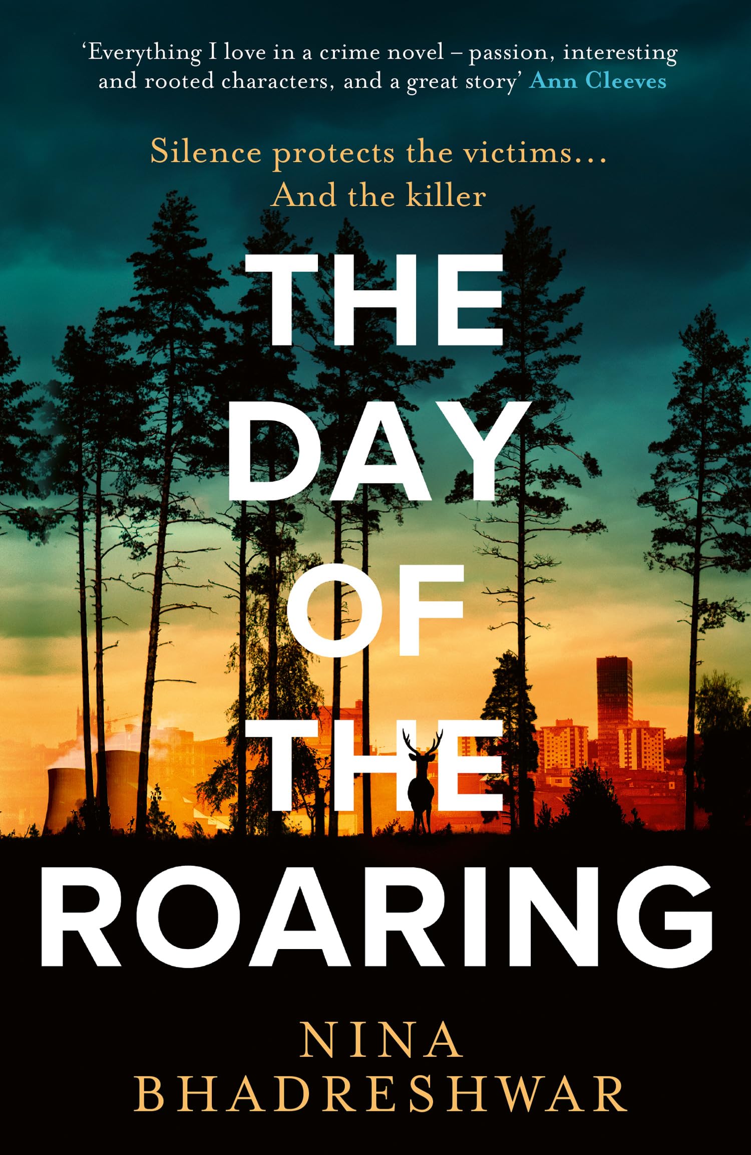 The Day of the Roaring by Nina Bhadreshwar (Paperback Book)