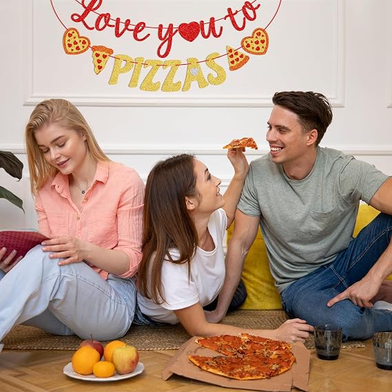 Love You To Pizzas Banner - Pizza Theme Party Supplies for Valentine's Day, Birthday, Wedding Anniversary, Baby Shower & Bridal Shower