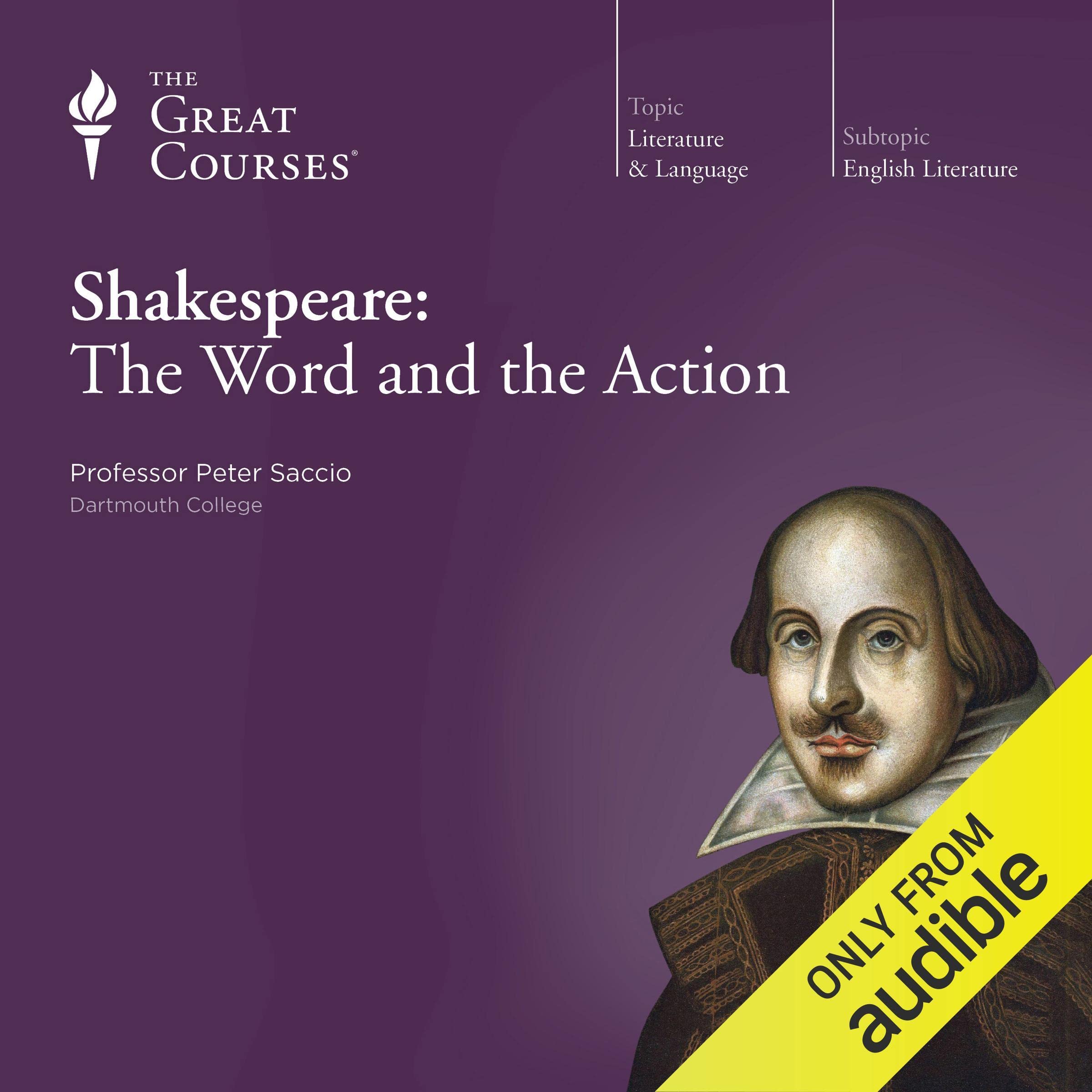 Shakespeare: The Word and the Action