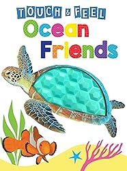 Ocean Friends - Touch and Feel Board Book - Sensory Board Book