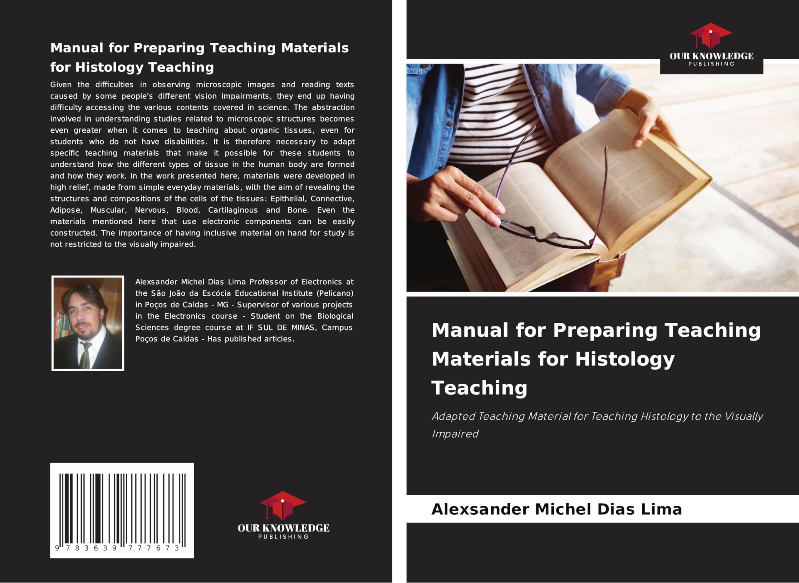 Manual for Preparing Teaching Materials for Histology Teaching: Adapted Teaching Material for Teaching Histology to the Visually Impaired