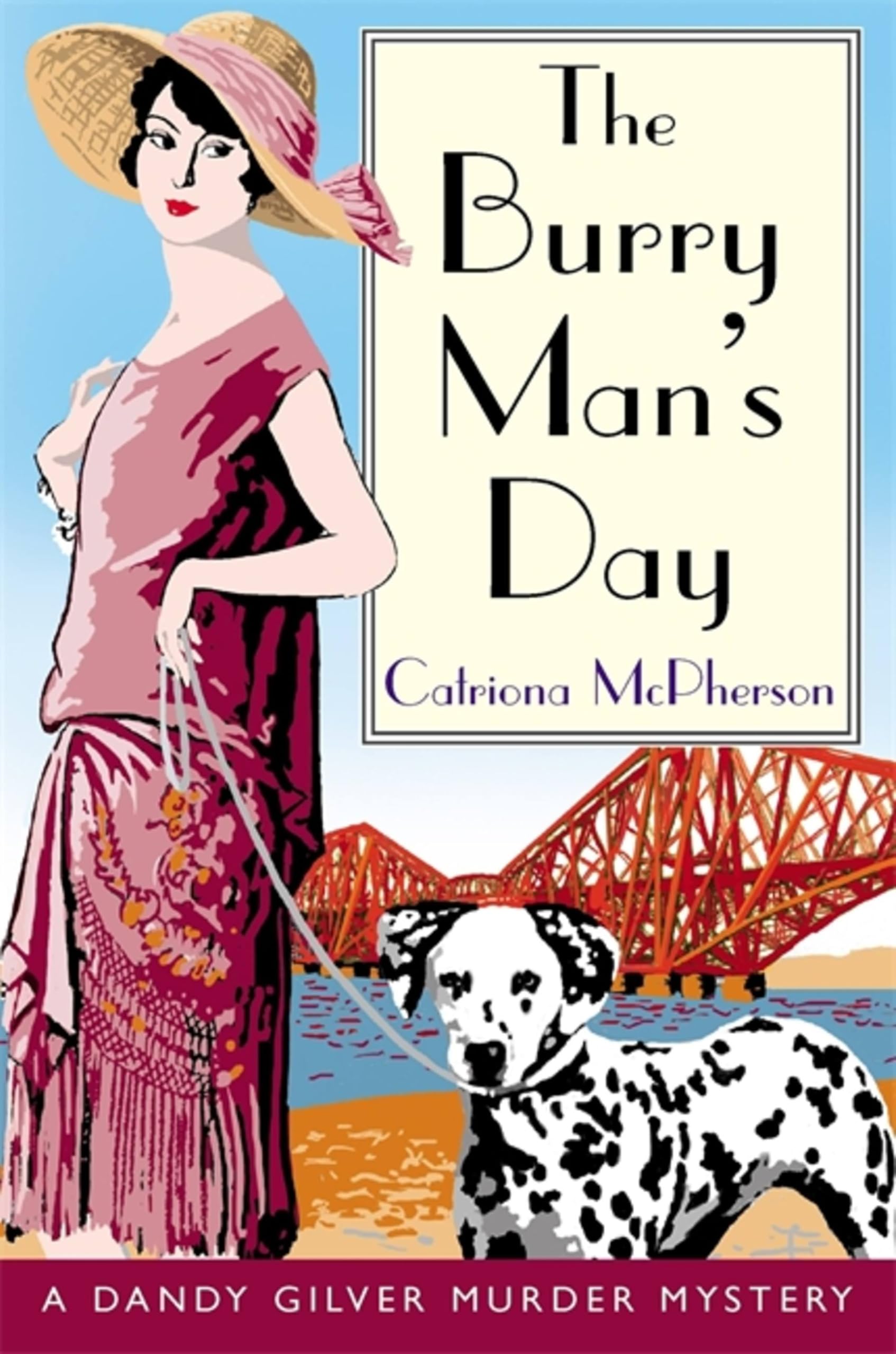 The Burry Man's Day by Catriona McPherson (Paperback) Book New