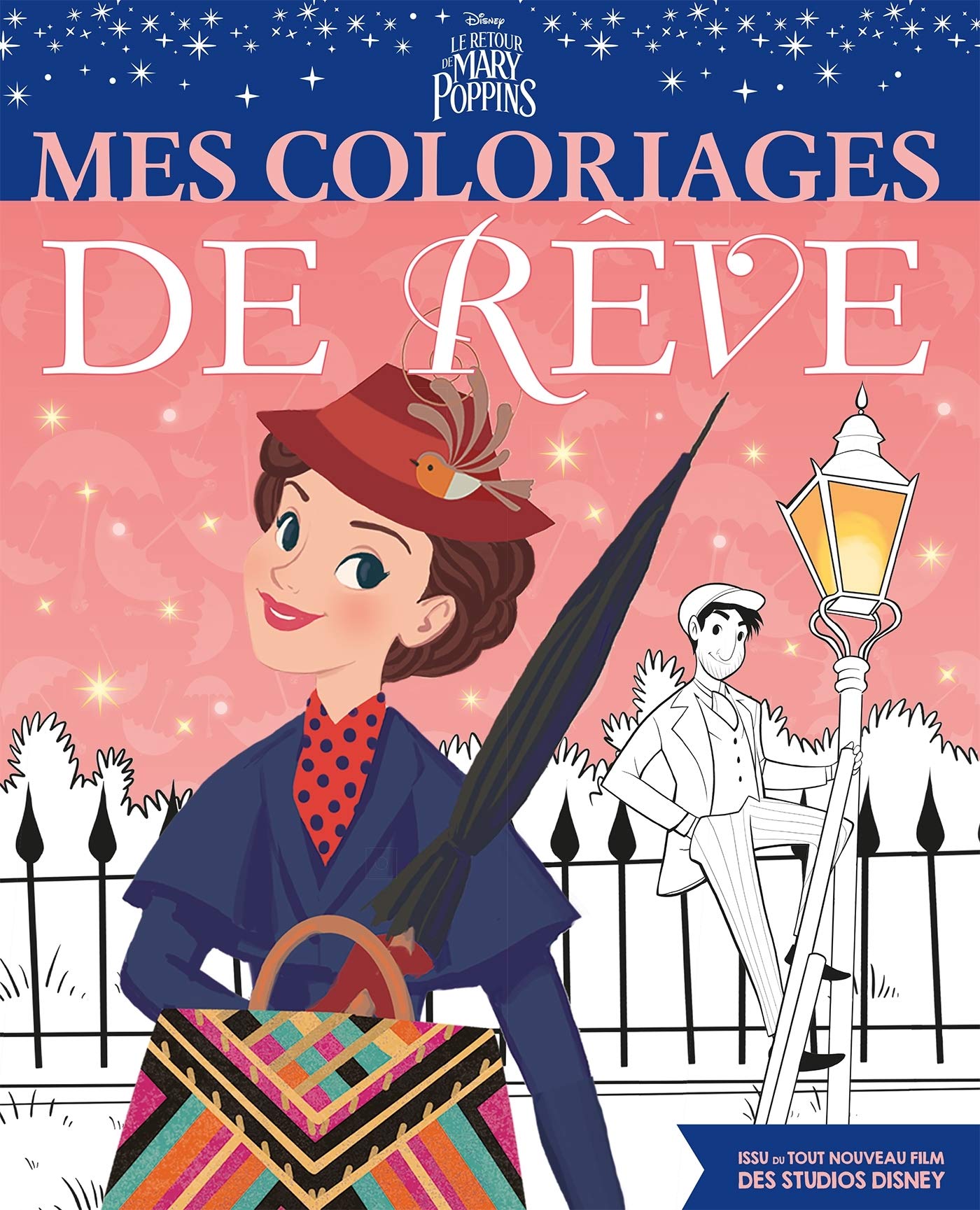 Buy Le retour de mary poppins - mes coloriages de reve - disney — BookShops.in