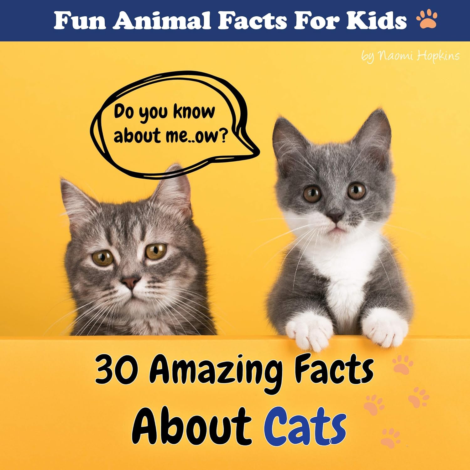 30 Amazing Facts About Cats Fun Animal Facts for kid (CAT FACTS BOOK