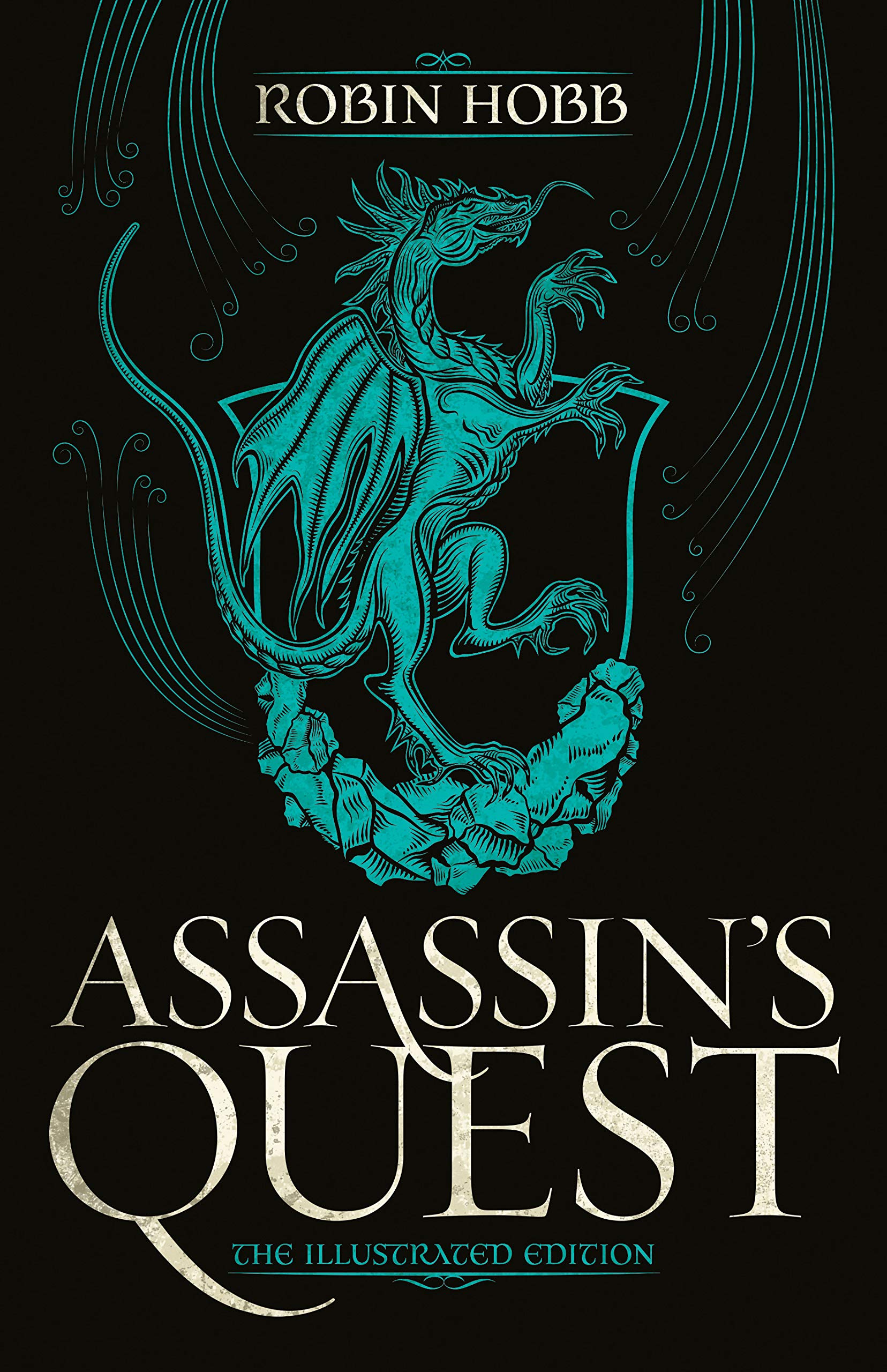 Del Rey Assassin's Quest (the Illustrated Edition): The Illustrated Edition