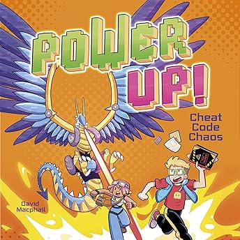 Power Up! Cheat Code Chaos Audiobook by David MacPhail episode artwork