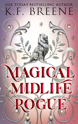 Magical Midlife Rogue (Leveling Up Book 12)