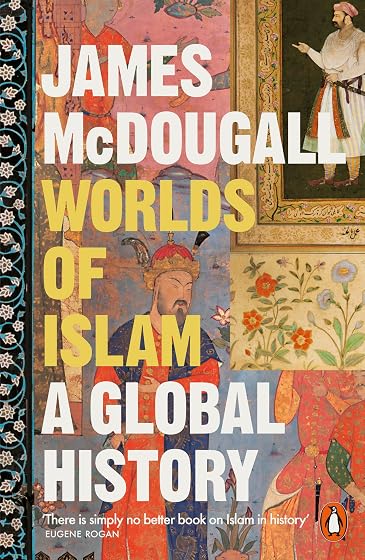 Worlds of Islam: A Global History