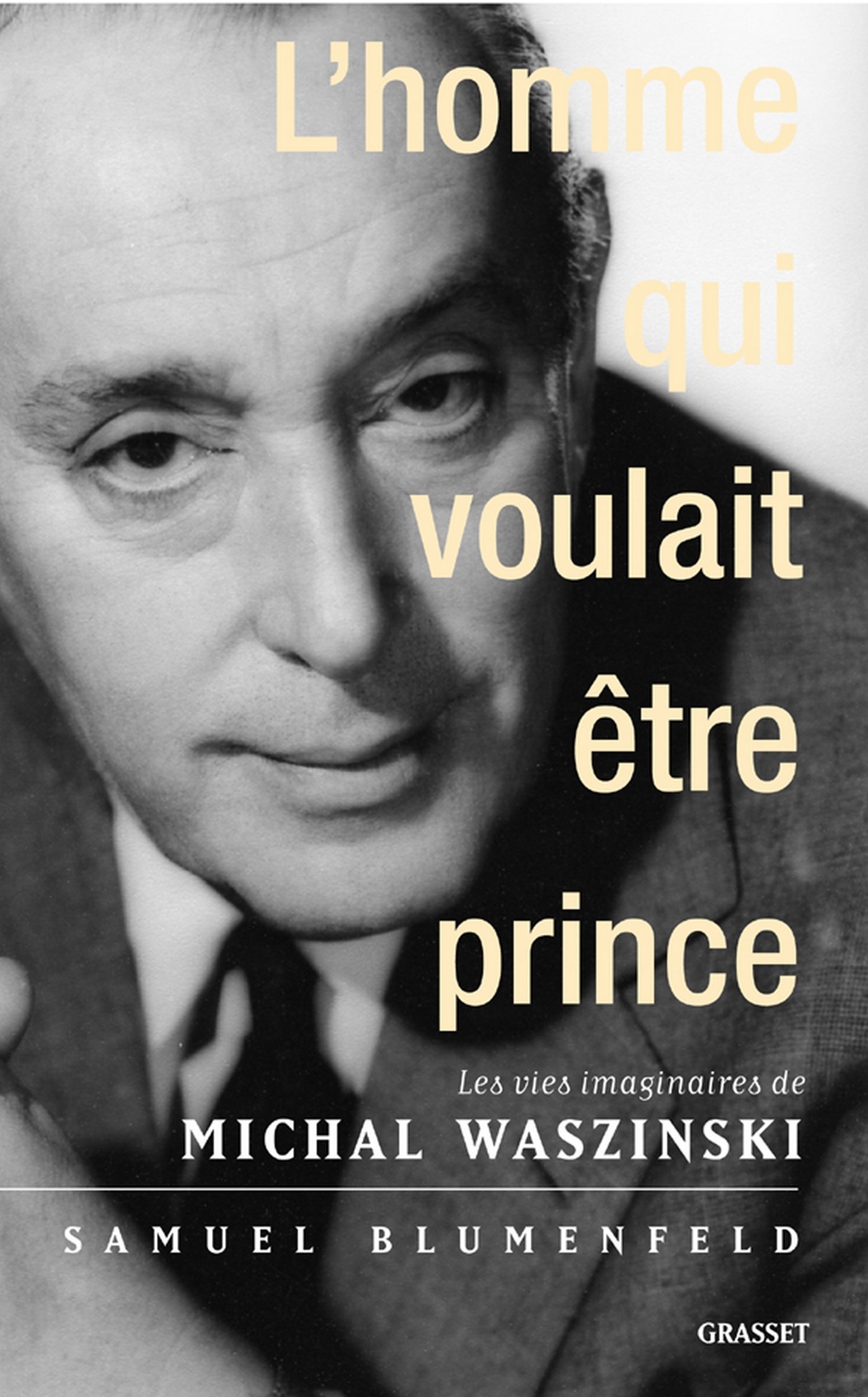 L'homme qui voulait être prince (French Edition)