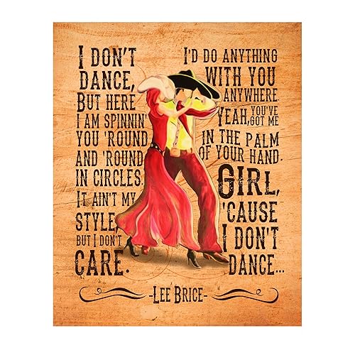 Lee Brice - I Dont Dance Here Song Lyric Wall Art, This Ready to Frame Music Poster Print is Good For Music Room, Office, Studio, And Man Cave Room